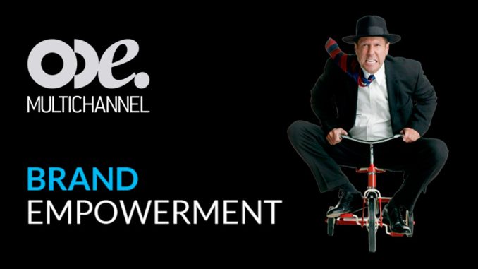 ODE Multichannel, Brand Empowerment